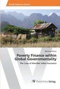 Poverty Finance within Global Governmentality
