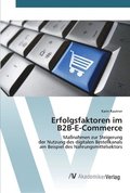 Erfolgsfaktoren im B2B-E-Commerce