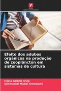 Efeito dos adubos orgânicos na produção de zooplâncton em sistemas de cultura