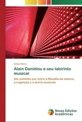 Celso Cintra - Alain Daniélou e seu labirinto musical, Häftad. Tillgänglighet: Lägg i varukorg