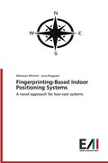 Fingerprinting-Based Indoor Positioning Systems