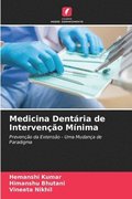 Medicina Dentária de Intervenção Mínima