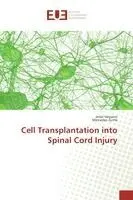 Jesús Vaquero, Mercedes Zurita - Cell Transplantation into Spinal Cord Injury, Häftad. Tillgänglighet: Lägg i varukorg