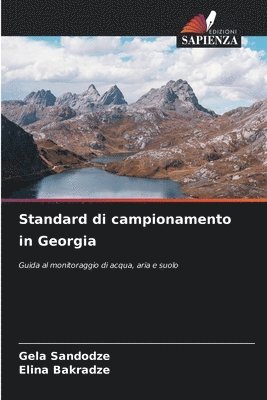Gela Sandodze, Elina Bakradze - Standard di campionamento in Georgia, Häftad