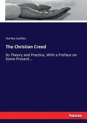 Stanley Leathes - Christian Creed, Häftad. Tillgänglighet: Lägg i varukorg