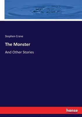 Stephen Crane - Monster, Häftad
