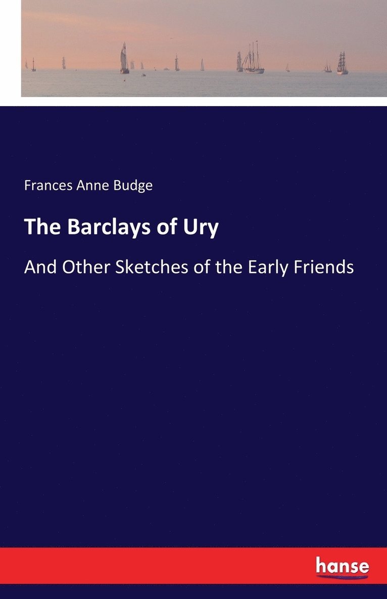 Frances Anne Budge - Barclays of Ury, Häftad. Tillgänglighet: Lägg i varukorg