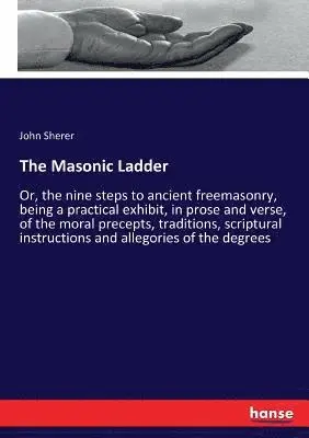 John Sherer - Masonic Ladder, Häftad. Tillgänglighet: Lägg i varukorg