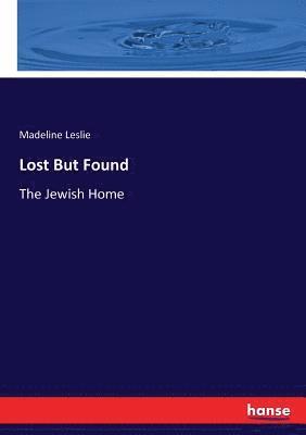 Lost But Found