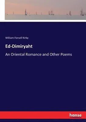 William Forsell Kirby - Ed-Dimiryaht, Häftad. Tillgänglighet: Lägg i varukorg