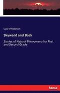 Skyward and Back