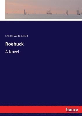Charles Wells Russell - Roebuck, Häftad. Tillgänglighet: Lägg i varukorg
