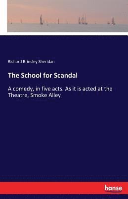 Richard Brinsley Sheridan - School for Scandal, Häftad