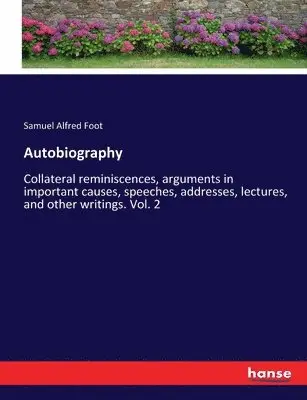Samuel Alfred Foot - Autobiography, Häftad. Tillgänglighet: Lägg i varukorg