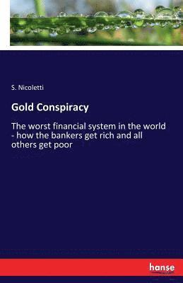 S Nicoletti - Gold Conspiracy, Häftad