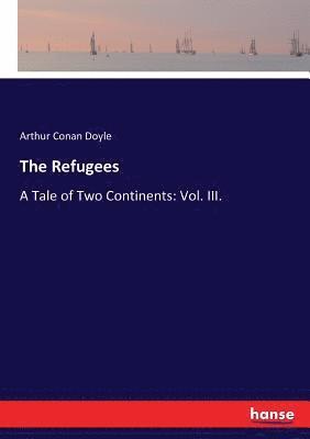 Arthur Conan Doyle - Refugees, Häftad