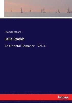 Thomas Moore - Lalla Rookh, Häftad