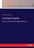 Two kings of Uganda
