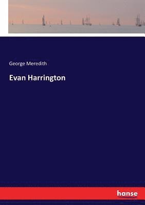 George Meredith - Evan Harrington, Häftad