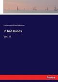 In bad Hands