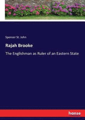 Spenser St John - Rajah Brooke, Häftad