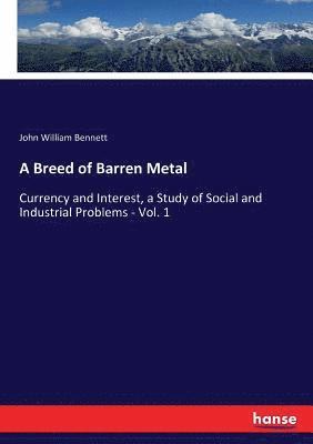John William Bennett - Breed of Barren Metal, Häftad