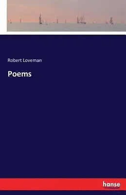 Robert Loveman - Poems, Häftad. Tillgänglighet: Lägg i varukorg