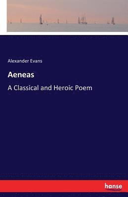 Alexander Evans - Aeneas, Häftad