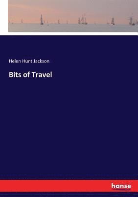 Bits of Travel