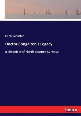 Henry Johnston - Doctor Congalton's Legacy, Häftad