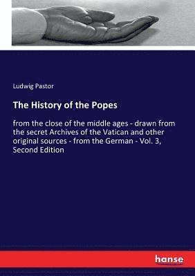 Ludwig Pastor - History of the Popes, Häftad