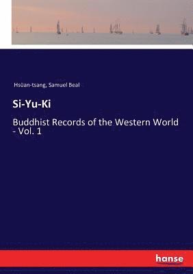 Samuel Beal, Hsüan-Tsang - Si-Yu-Ki, Häftad