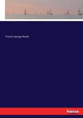 Francis George Heath - Sylvan Winter, Häftad. Tillgänglighet: Lägg i varukorg
