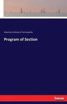American Institute of Homeopathy - Program of Section, Häftad. Tillgänglighet: Lägg i varukorg