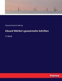 Eduard Mrike's gesammelte Schriften