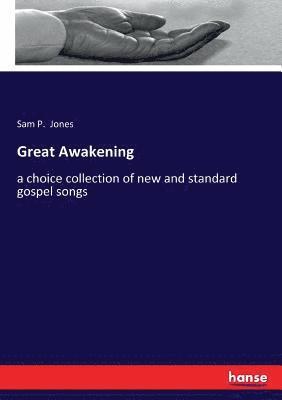 Sam P Jones - Great Awakening, Häftad