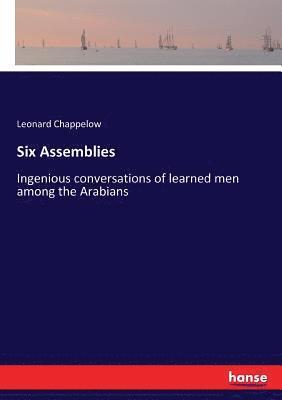 Leonard Chappelow - Six Assemblies, Häftad. Tillgänglighet: Lägg i varukorg