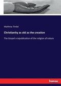 Christianity as old as the creation