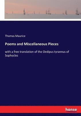 Thomas Maurice - Poems and Miscellaneous Pieces, Häftad