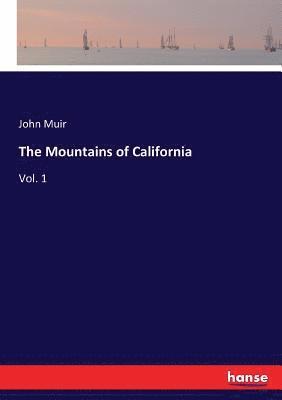John Muir - Mountains of California, Häftad