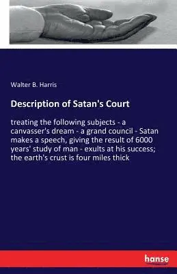 Walter B Harris - Description of Satan's Court, Häftad. Tillgänglighet: Lägg i varukorg