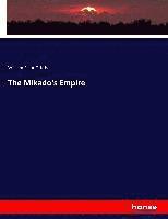 William Elliot Griffis - Mikado's Empire, Häftad