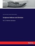 Scriptures Hebrew and Christian