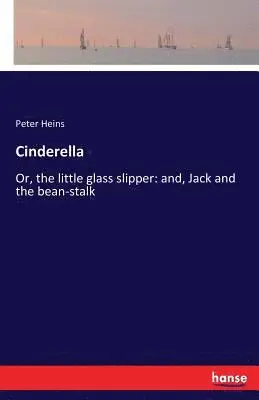Peter Heins - Cinderella, Häftad. Tillgänglighet: Lägg i varukorg