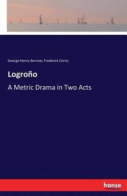 George Henry Borrow, Frederick Cerny - Logroño, Häftad