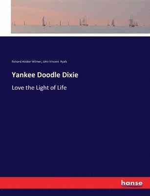 Yankee Doodle Dixie