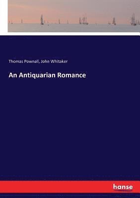 Antiquarian Romance