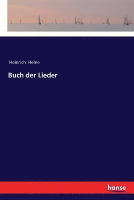 Heinrich Heine - Buch der Lieder, Häftad