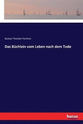 Büchlein vom Leben nach dem Tode