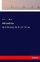 Friedrich Huch - Pitt und Fox, Häftad. Tillgänglighet: Lägg i varukorg